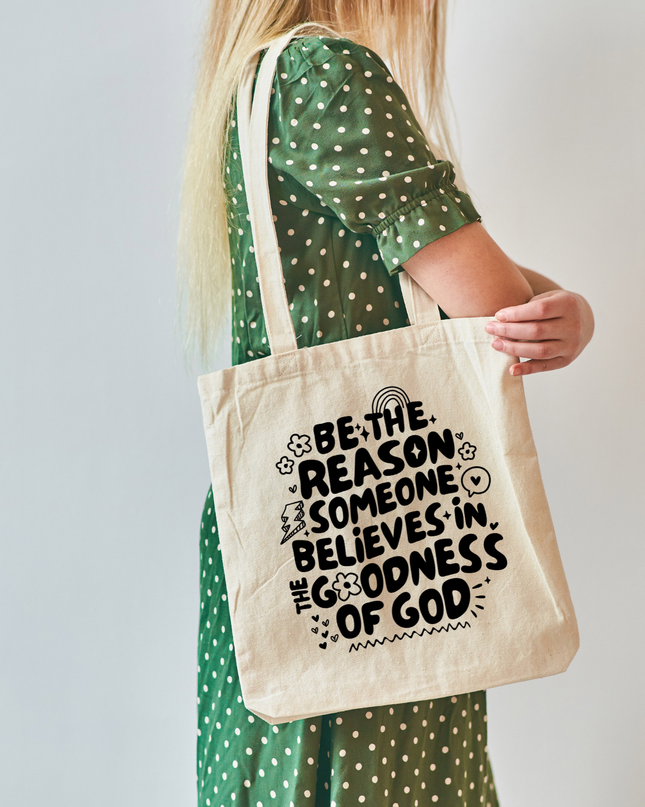 Be The Reason Organic Cotton Tote