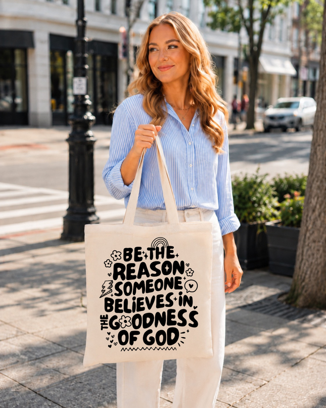 Be The Reason Organic Cotton Tote