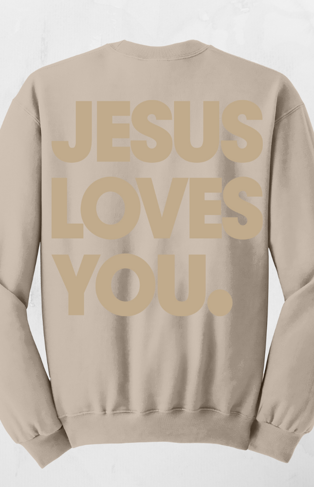 Jesus Loves You Sand Crewneck