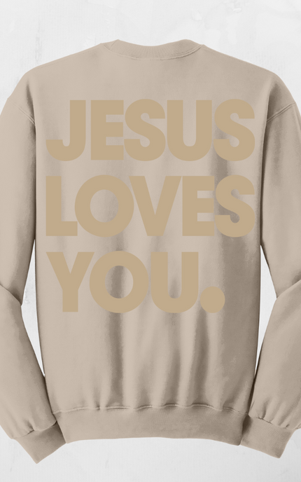 Jesus Loves You Sand Crewneck