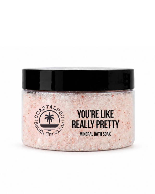 You're Like Really Pretty Mineral Soak