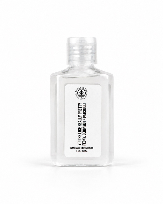 You're Like Really Pretty Hand Sanitizer