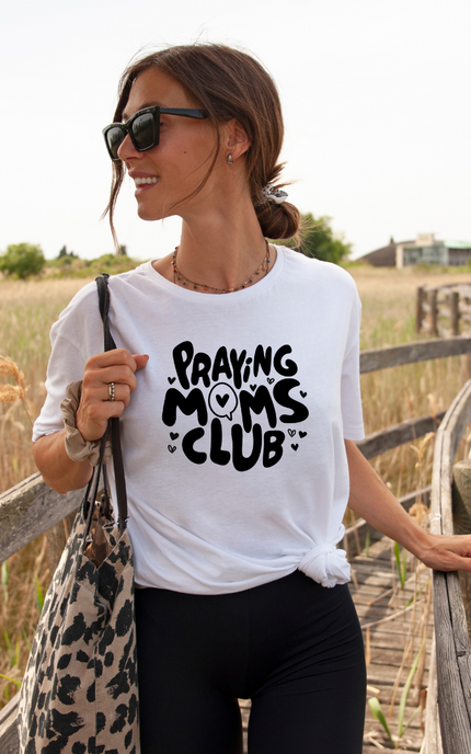 Praying Moms Club T Shirt