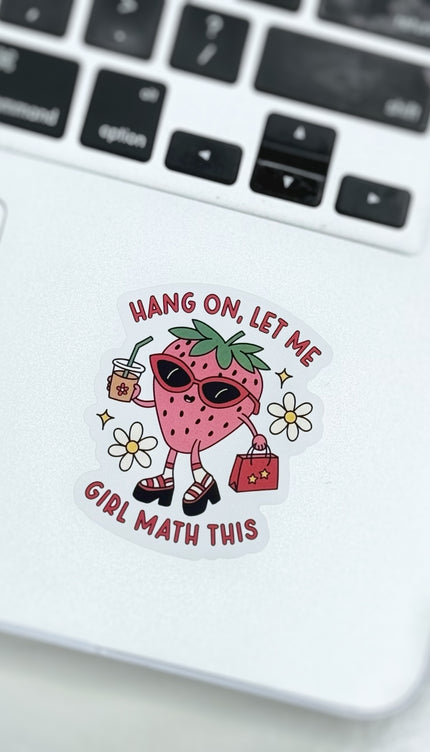 Hang On Girl Math Sticker