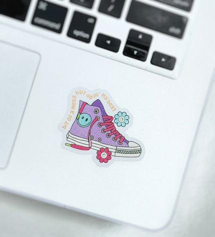 Bit of a Mess Sticker
