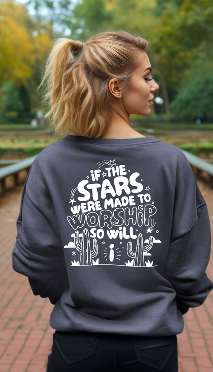 If The Stars Were Made To Worship Crewneck