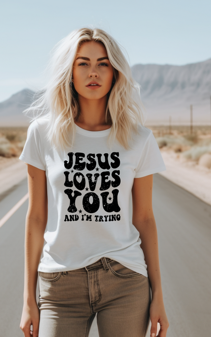 Jesus Loves You & I'm Trying Tee - Vintage White