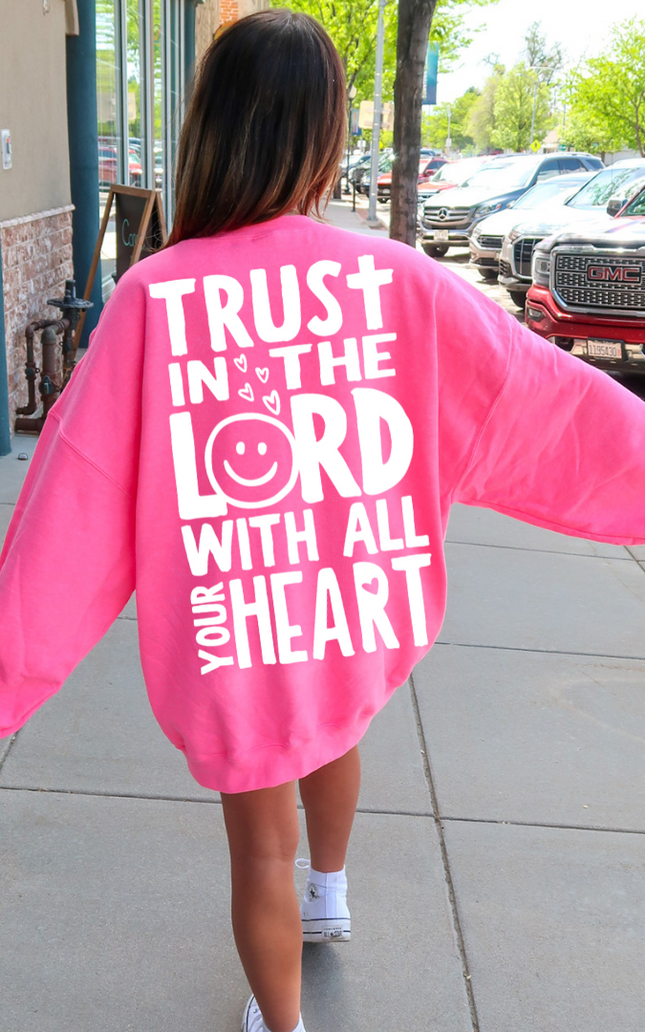 Trust In The Lord Neon Pink Crewneck