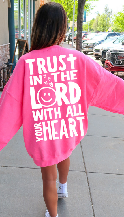 Trust In The Lord Neon Pink Crewneck